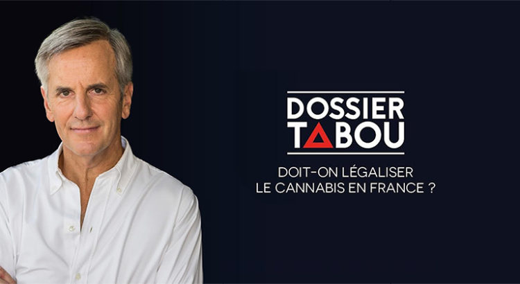 Dossier Tabou sur le cannabis