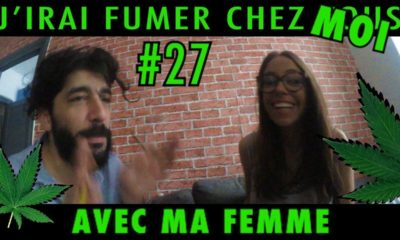 J'irai fumer chez vous épisode 27