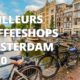 Meilleurs coffeeshops d'Amsterdam