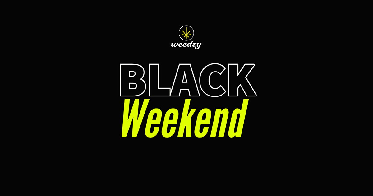 Black Weekend de Weedzy