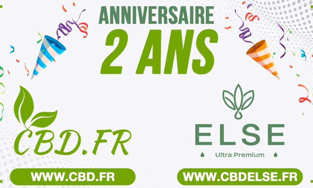 CBD Else anniversaire