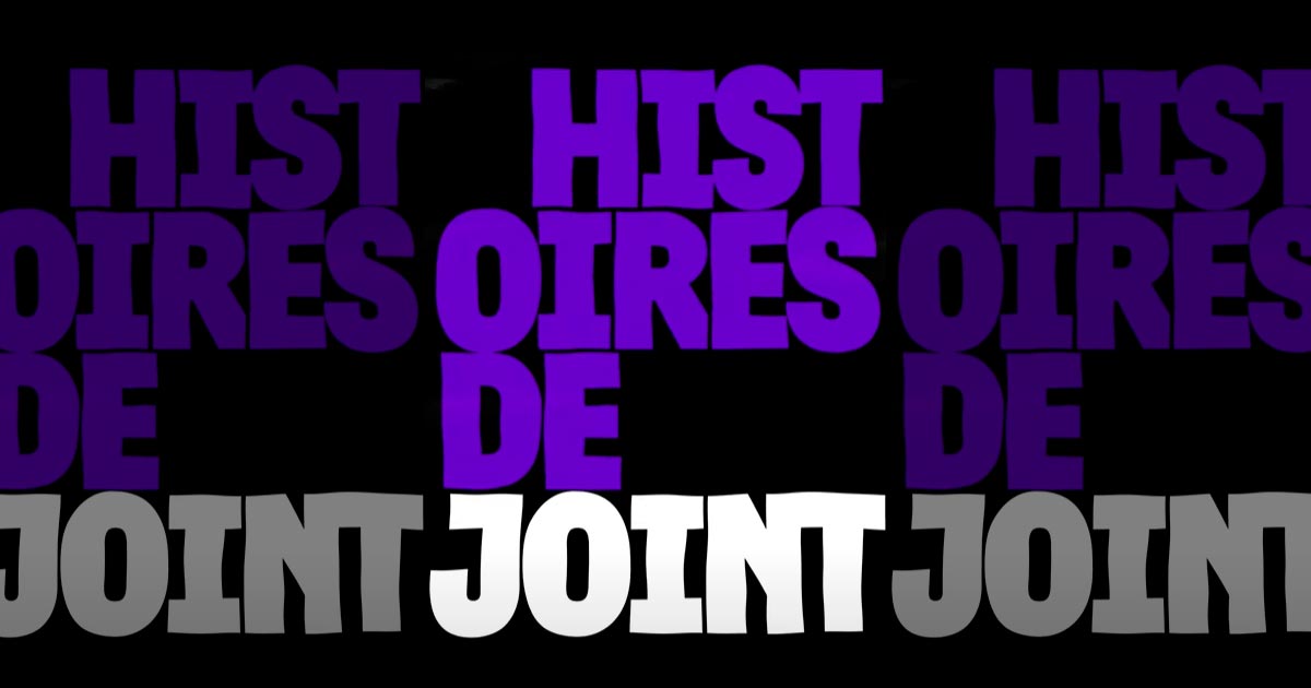 Histoires de joint