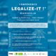 Conférence Legalize It à Marseille le 19 mars