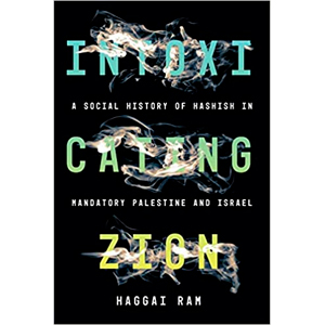 Intoxicating Zion