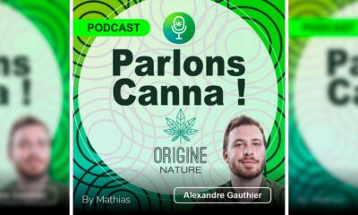 Alexandre Gauthier pour Parlons Canna