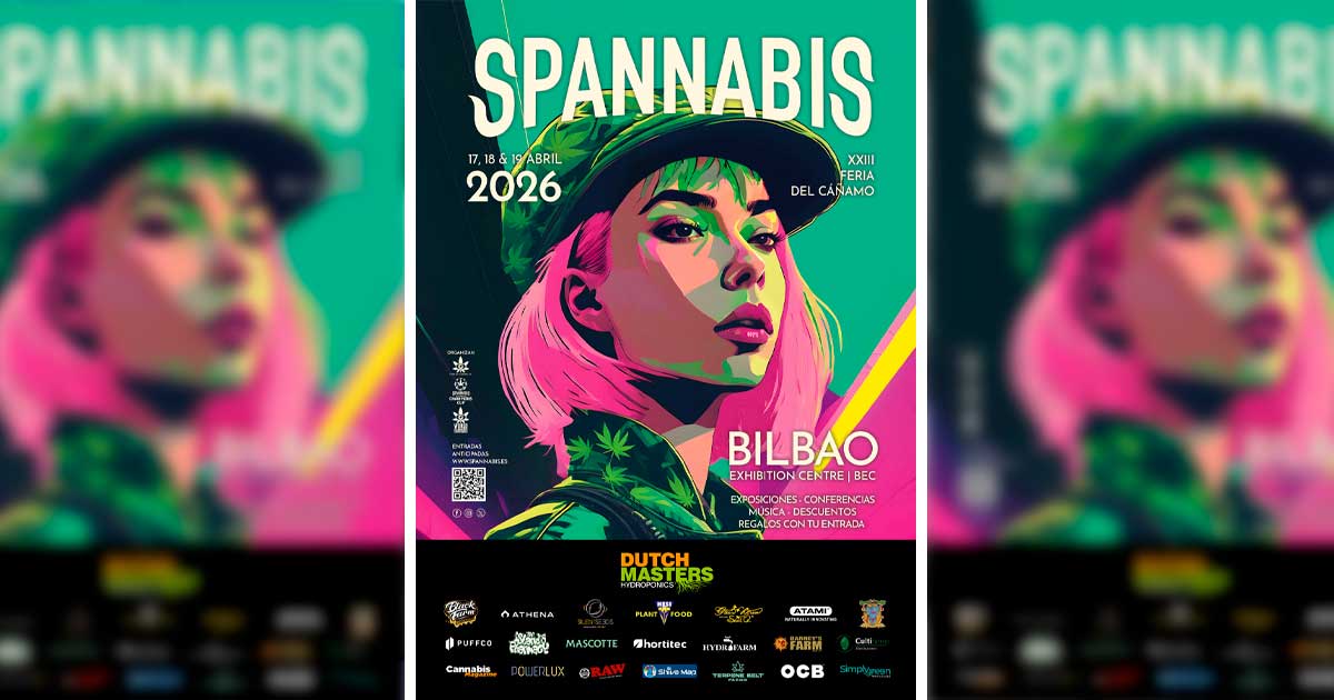 Spannabis 2026 de Bilbao